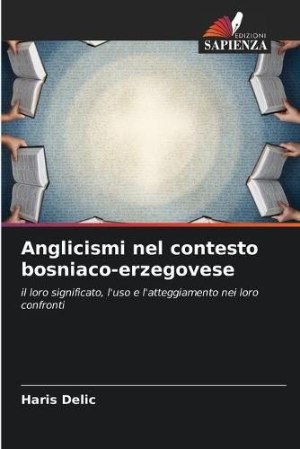 Anglicismi nel contesto bosniaco-erzegovese