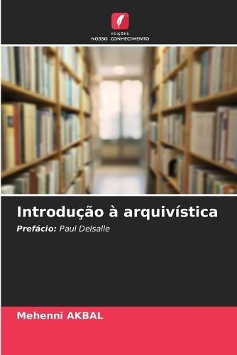 Introdução à arquivística