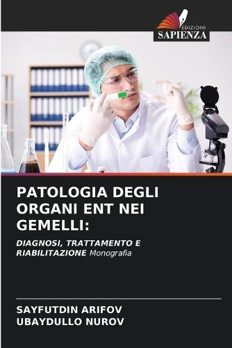 Patologia Degli Organi Ent Nei Gemelli