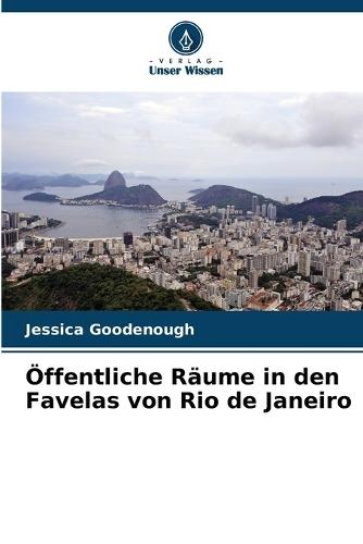 Öffentliche Räume in den Favelas von Rio de Janeiro