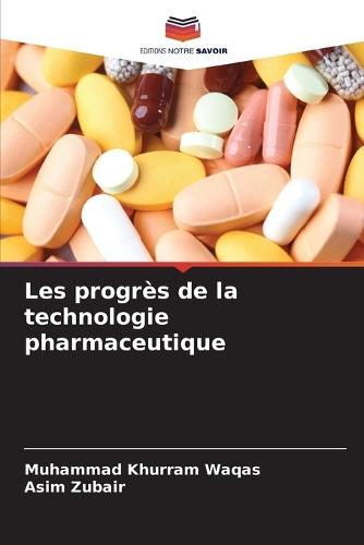 Les progrès de la technologie pharmaceutique