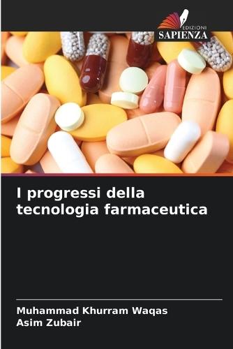 I progressi della tecnologia farmaceutica