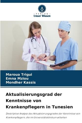 Aktualisierungsgrad der Kenntnisse von Krankenpflegern in Tunesien