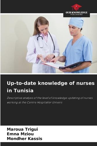Up-to-date knowledge of nurses in Tunisia