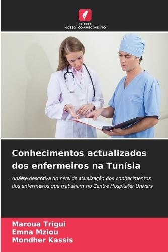 Conhecimentos actualizados dos enfermeiros na Tunísia