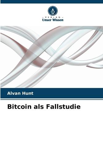 Bitcoin als Fallstudie