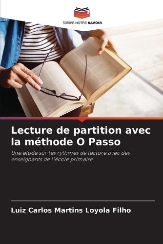 Lecture de partition avec la méthode O Passo