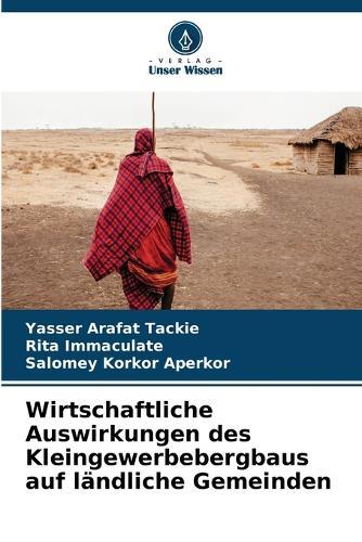 Wirtschaftliche Auswirkungen des Kleingewerbebergbaus auf ländliche Gemeinden