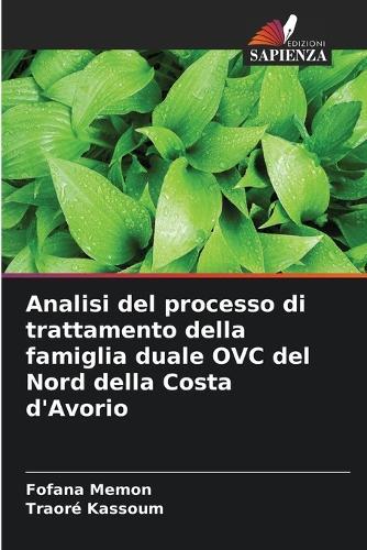 Analisi del processo di trattamento della famiglia duale OVC del Nord della Costa d'Avorio