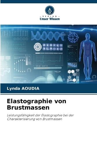 Elastographie von Brustmassen