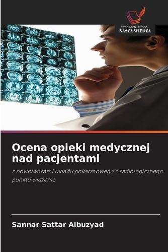 Ocena opieki medycznej nad pacjentami
