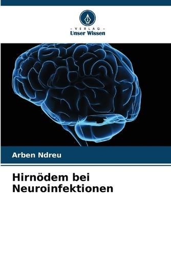 Hirnödem bei Neuroinfektionen