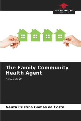 The Family Community Health Agent