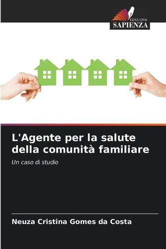 L'Agente per la salute della comunità familiare