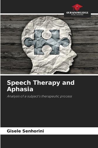 Speech Therapy and Aphasia