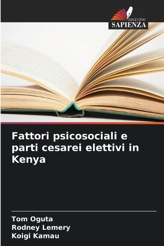 Fattori psicosociali e parti cesarei elettivi in Kenya