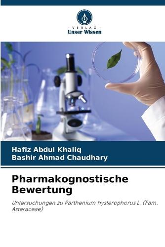 Pharmakognostische Bewertung