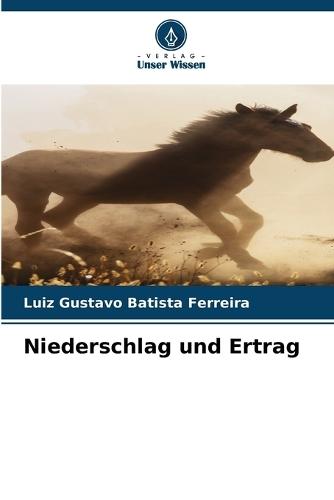 Niederschlag und Ertrag