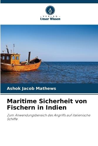 Maritime Sicherheit von Fischern in Indien