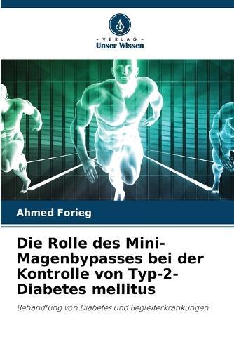 Die Rolle des Mini-Magenbypasses bei der Kontrolle von Typ-2-Diabetes mellitus
