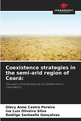 Coexistence strategies in the semi-arid region of Ceará