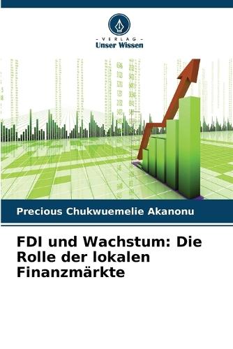 FDI und Wachstum: Die Rolle der lokalen Finanzmärkte