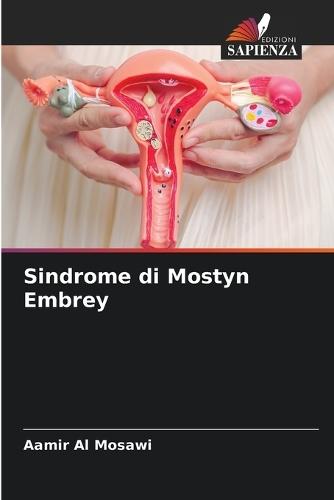 Sindrome di Mostyn Embrey