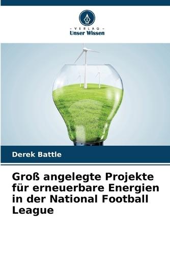 Groß angelegte Projekte für erneuerbare Energien in der National Football League