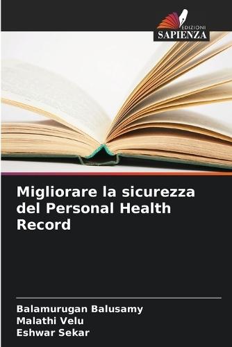 Migliorare la sicurezza del Personal Health Record