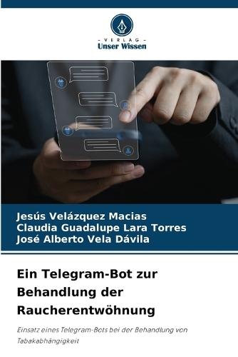 Ein Telegram-Bot zur Behandlung der Raucherentwöhnung