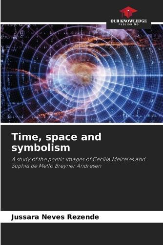 Time, space and symbolism