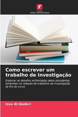Como escrever um trabalho de investigação