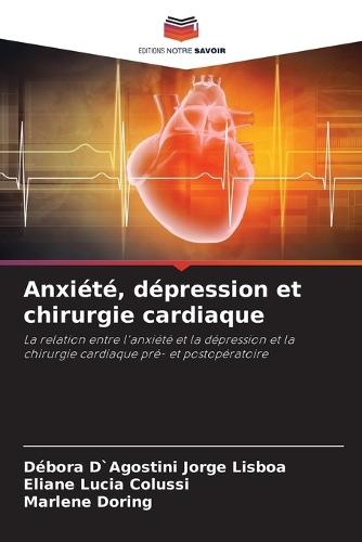 Anxiété, dépression et chirurgie cardiaque