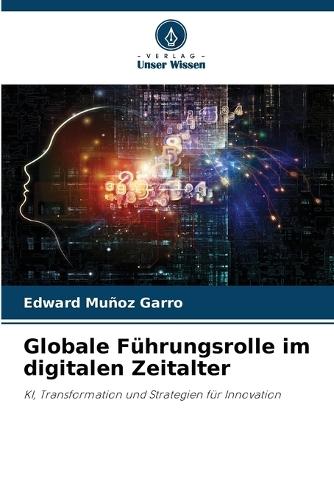Globale Führungsrolle im digitalen Zeitalter