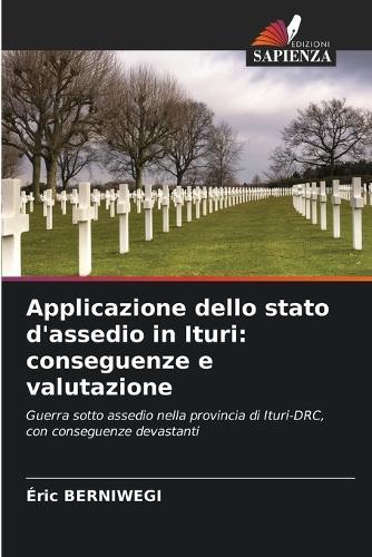 Applicazione dello stato d'assedio in Ituri: conseguenze e valutazione