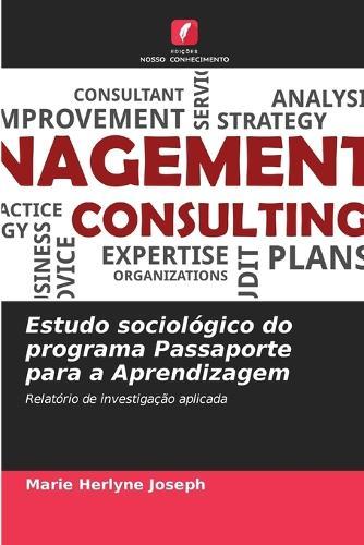 Estudo sociológico do programa Passaporte para a Aprendizagem