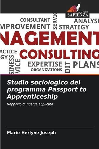 Studio sociologico del programma Passport to Apprenticeship