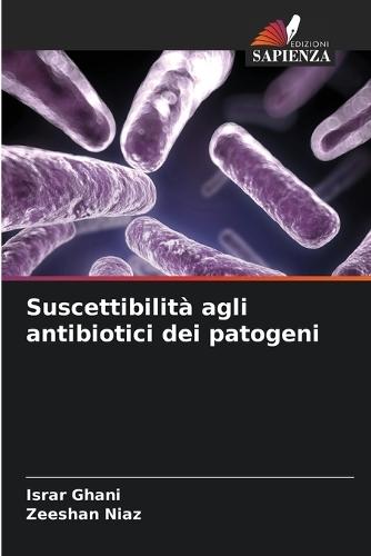 Suscettibilità agli antibiotici dei patogeni