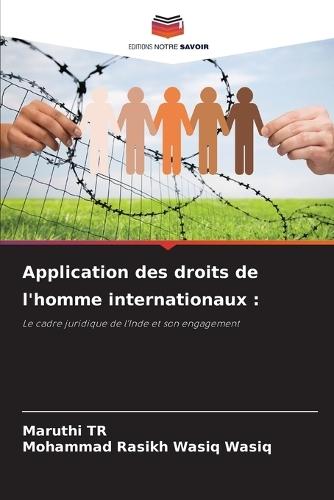 Application des droits de l'homme internationaux