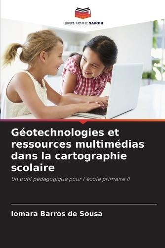 Géotechnologies et ressources multimédias dans la cartographie scolaire
