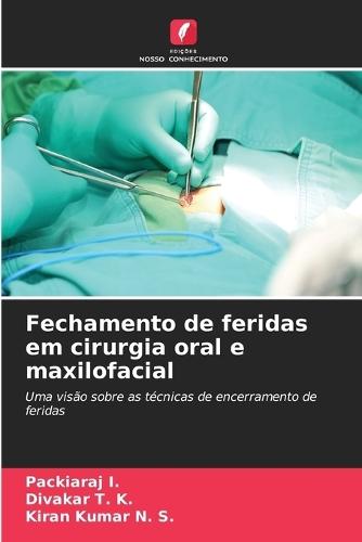 Fechamento de feridas em cirurgia oral e maxilofacial