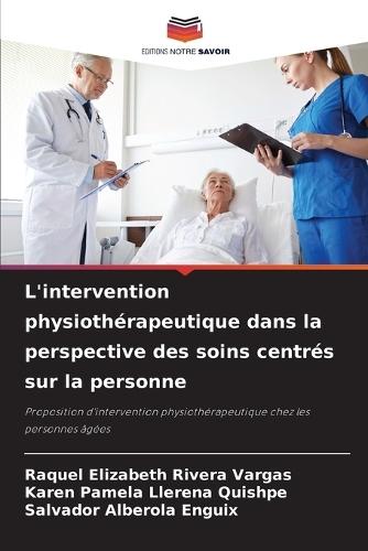 L'intervention physiothérapeutique dans la perspective des soins centrés sur la personne