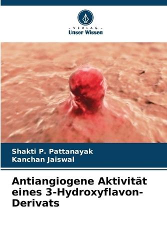 Antiangiogene Aktivität eines 3-Hydroxyflavon-Derivats