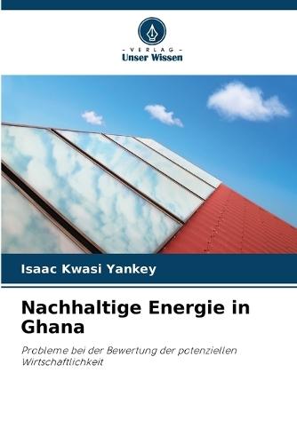 Nachhaltige Energie in Ghana