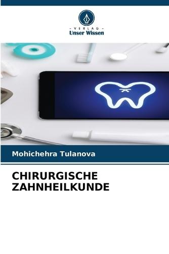 Chirurgische Zahnheilkunde