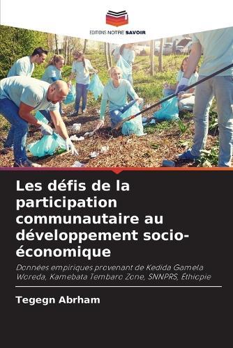 Les défis de la participation communautaire au développement socio-économique