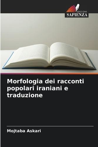 Morfologia dei racconti popolari iraniani e traduzione