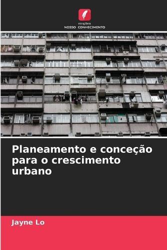 Planeamento e conceção para o crescimento urbano