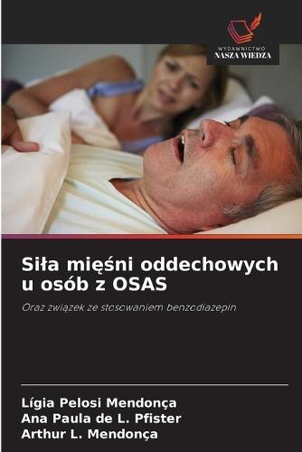 Sila mięśni oddechowych u osób z OSAS