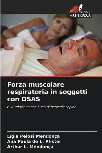 Forza muscolare respiratoria in soggetti con OSAS